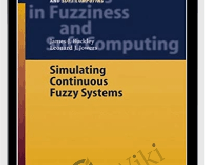 Simulating Continuous Fuzzy Systems - James Buckley