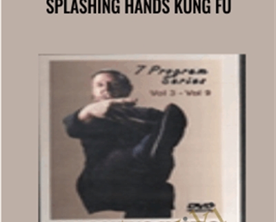 Splashing Hands Kung Fu - James McNeil