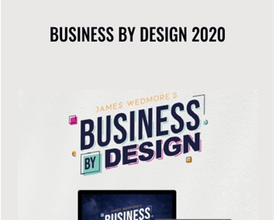 Business By Design 2020 - James Wedmore