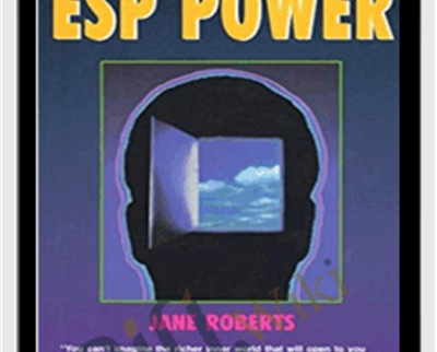 How to Develop Your ESP Power - Jane Roberts