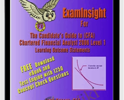 Examinsight for Cfa 2006 Level I Certification (The Candidates Guide to Chartered Financial Analyst Learning Outcome Statements) - Jane Vessey