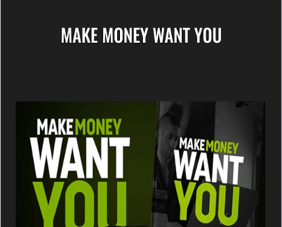 Make Money Want You - Jason Capital
