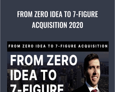 From Zero Idea To 7-Figure Acquisition 2020 - Jason Paul Rogers