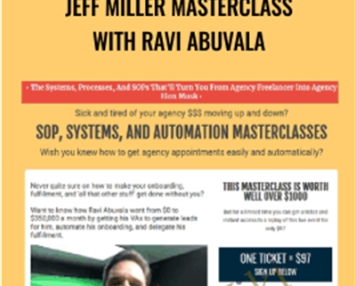 Jeff Miller Masterclass With Ravi Abuvala - Ravi Abuvala