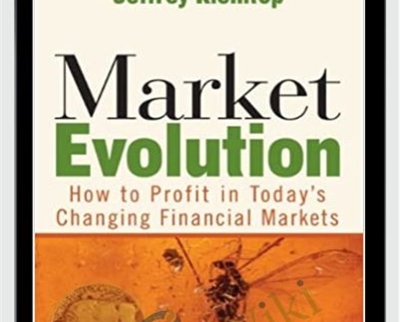Market Evolution - Jeffrey Kleintop