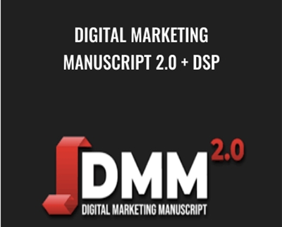 Digital Marketing Manuscript 2.0 + DSP - Jeremy Haynes