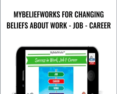 MyBeliefworks for Changing Beliefs About Work