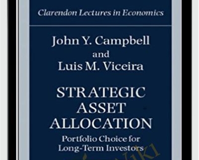 Strategic Asset Allocation - John Campbell and Luis Viceira