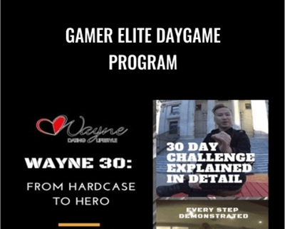 Gamer Elite Daygame Program - John Wayne
