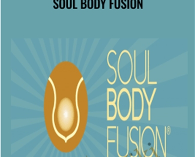 Soul Body Fusion - Jonette Crowley