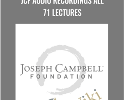 JCF Audio Recordings All 71 Lectures - Joseph Campbell
