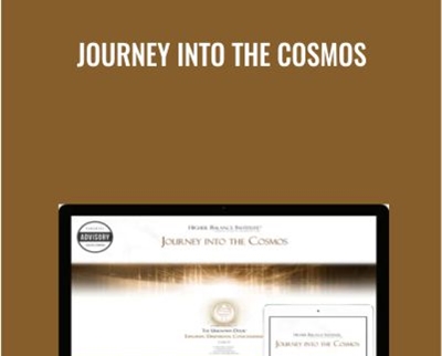 Journey into the Cosmos - Higher Balance Institute