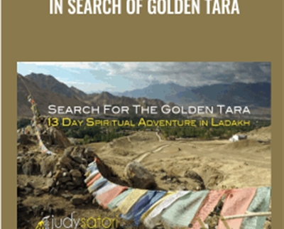 In Search of Golden Tara - Judy Satori