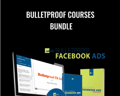 DMBI: Bulletproof Courses Bundle - Justin Brooke