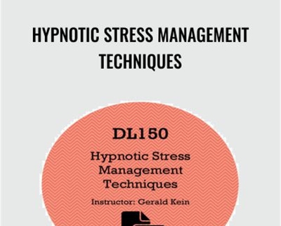 Hypnotic Stress Management Techniques - Kein