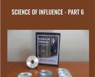 Science Of Influence-Part 6 - Kevin Hogan