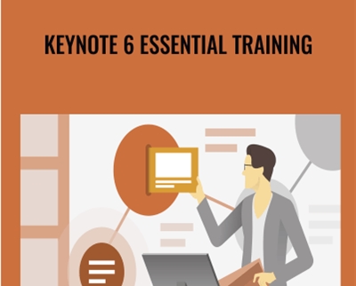 Keynote 6 Essential Training - John McWade