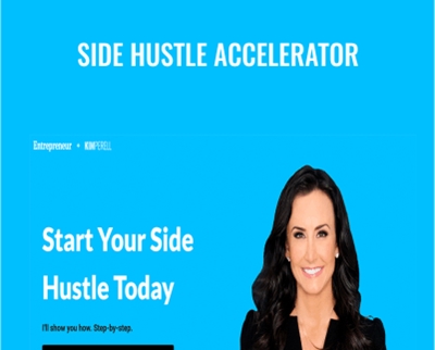 Side Hustle Accelerator - Kim Perrel