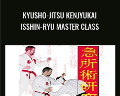 Kyusho-jitsu KenJyuKai: Isshin-Ryu Master Class - Chris Thomas