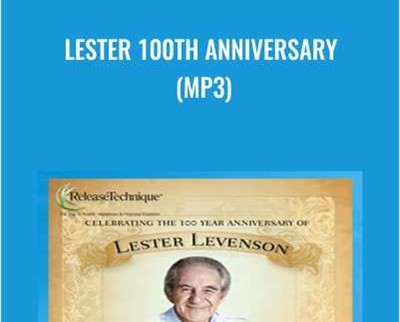 Lester 100th Anniversary (Mp3) - Lester Levenson