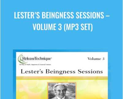 Lesters Beingness Sessions - Volume 3 (mp3 Set)