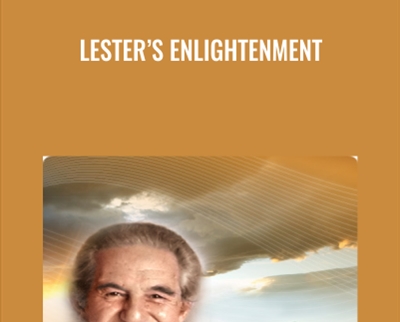 Lesters Enlightenment - Lester Levenson and Larry Crane