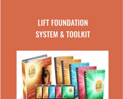 LIFT Foundation System and Toolkit - Alexis Neely