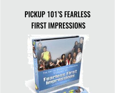 Pickup 101s Fearless First Impressions - Lance Mason