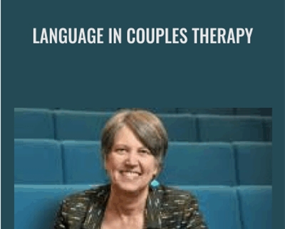 Language in Couples Therapy - Christine A Padesky