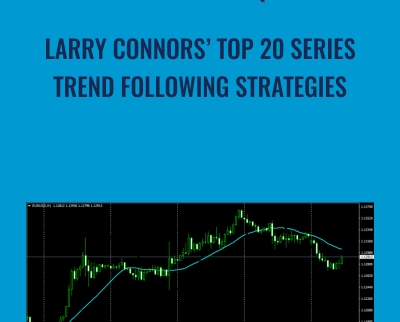 Larry Connors Top 20 Series: Trend Following Strategies - TradingMarkest