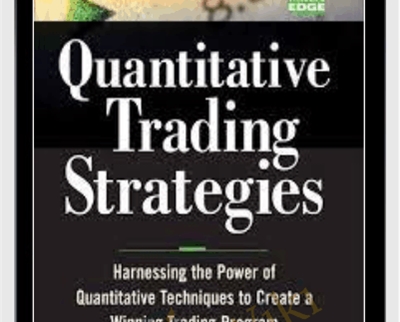 Quantitative Trading Strategies - Lars N.Kestner