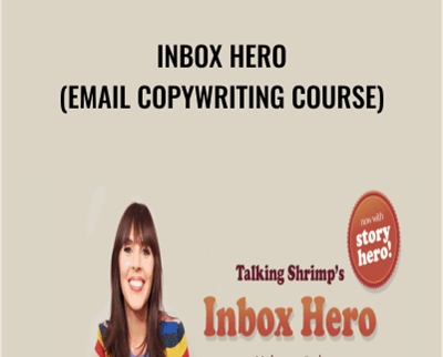 Inbox Hero (Email Copywriting Course) - Laura Belgray