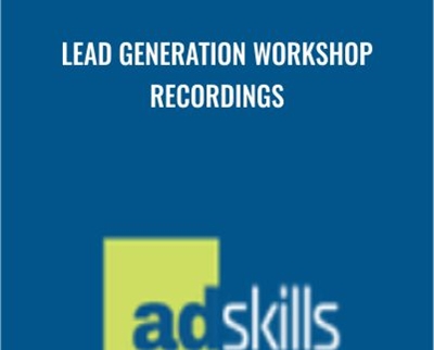 Lead Generation Workshop Recordings - Adskill