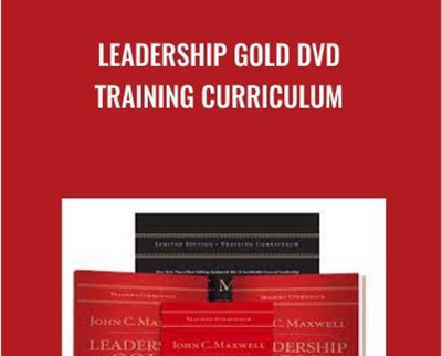 Leadership Gold DVD Training Curriculum - John C. Maxwell