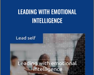Leading with Emotional Intelligence - Jason Alba