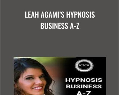 Leah Agamis Hypnosis Business A-Z - Dr. Richard Nongard