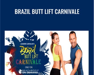 Brazil Butt Lift Carnivale - Leandro Carvalho