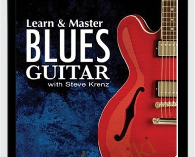Learn and Master Blues Guitar - Legacy Learning