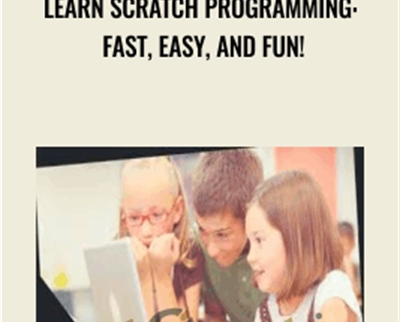 Learn Scratch Programming: Fast