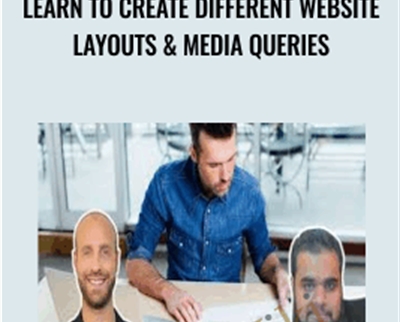 Learn To Create Different Website Layouts and Media Queries - Joe Parys