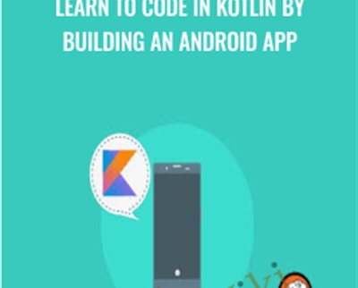 Learn to Code in Kotlin by Building an Android App - Mammoth Interactive