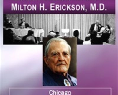 Lectures and Demonstrations by Milton H. Erickson