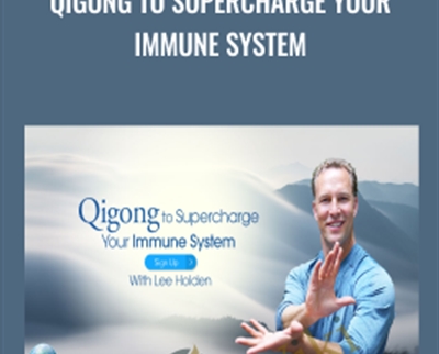 Qigong to Supercharge your Immune System - Lee Holden