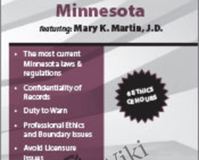 Legal and Ethical Issues in Behavioral Health in Minnesota - Mary K. Martin