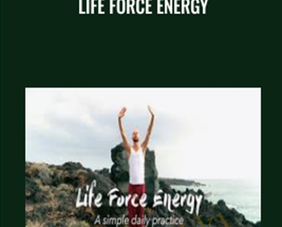 Life Force Energy - Chris Bale