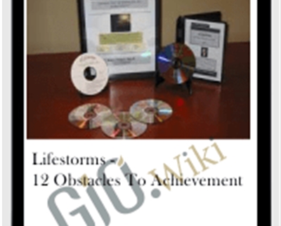 Lifestorms -12 Obstacles to Achievement - Kevin Hogan
