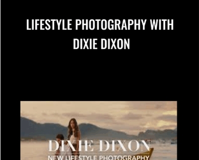 Lifestyle Photography - Dixie Dixon