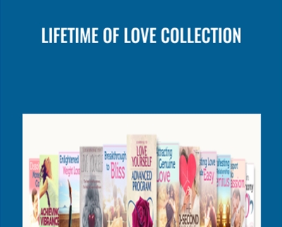 Lifetime Of Love Collection - Katie and Gay Hendricks