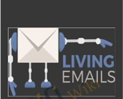 Living Emails (Complete) - Ben Adkins