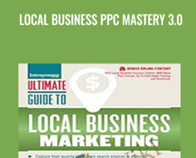 Local Business PPC Mastery 3.0 - Perry Marshall